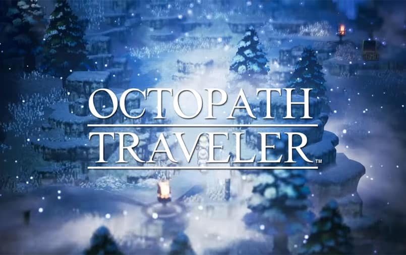 RPG Octopath Traveler will be Released in the Summer of 2019